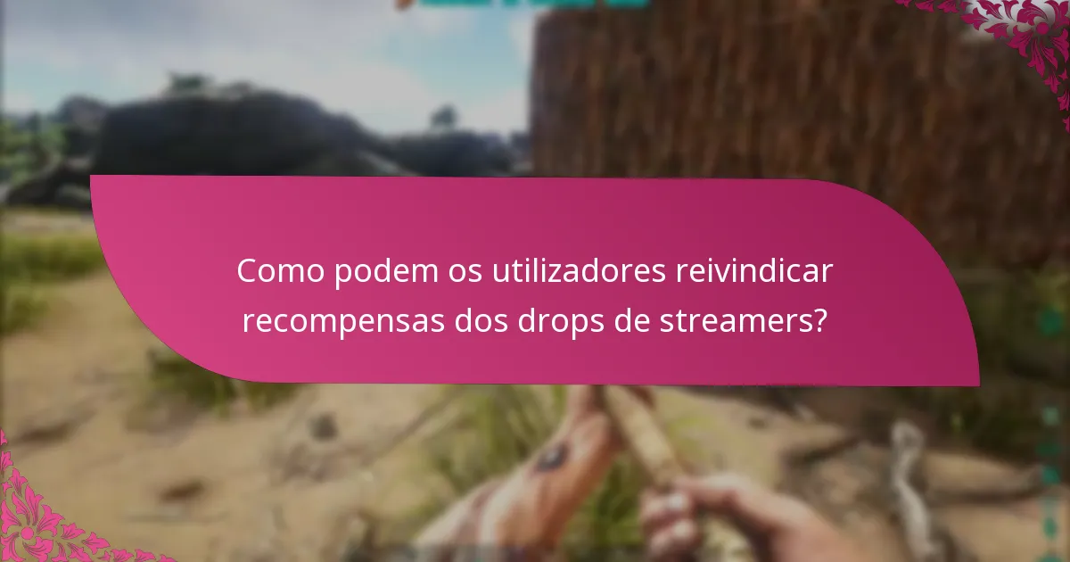 Quais streamers estão a participar no evento?