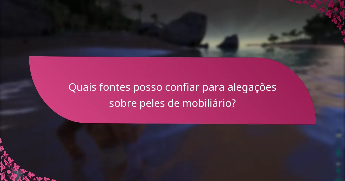 Quanto tempo levam para processar alegações sobre peles de mobiliário?