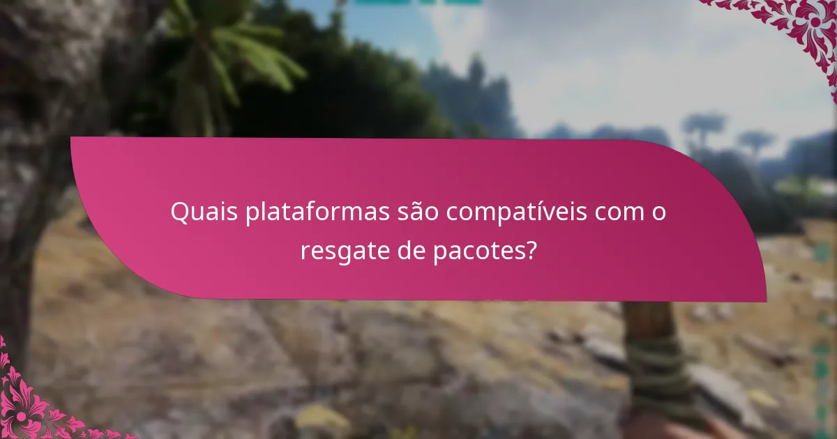 Quais são os problemas comuns com o resgate de pacotes?