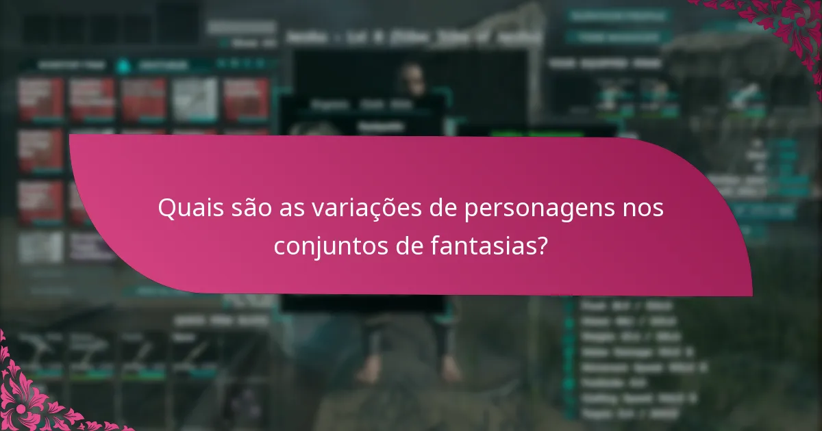 Quando são os eventos para reivindicações de conjuntos de fantasias?